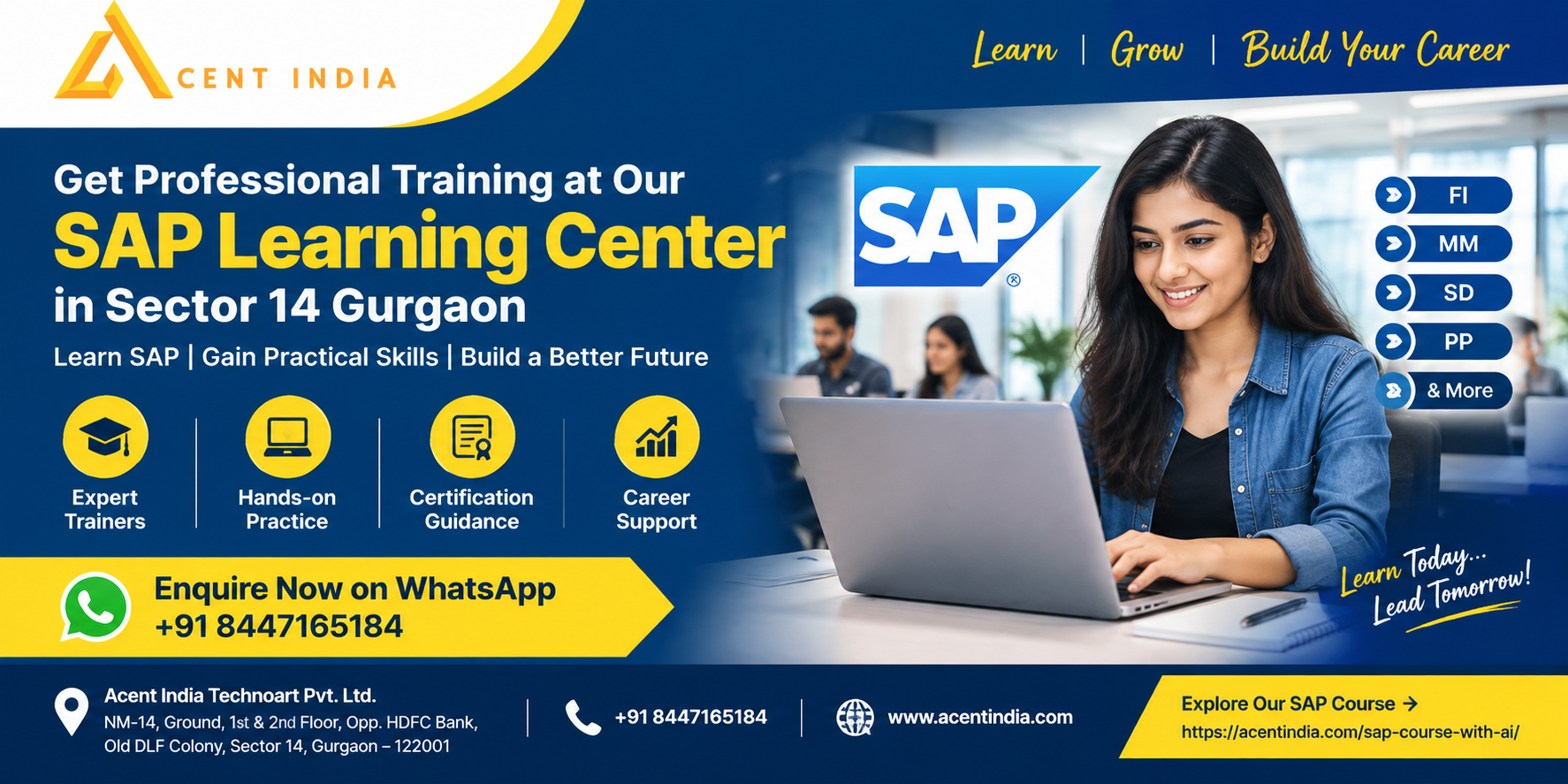 SAP Learning Center in Sector 14 Gurgaon at Acent India offering SAP training and practical learning guidance.